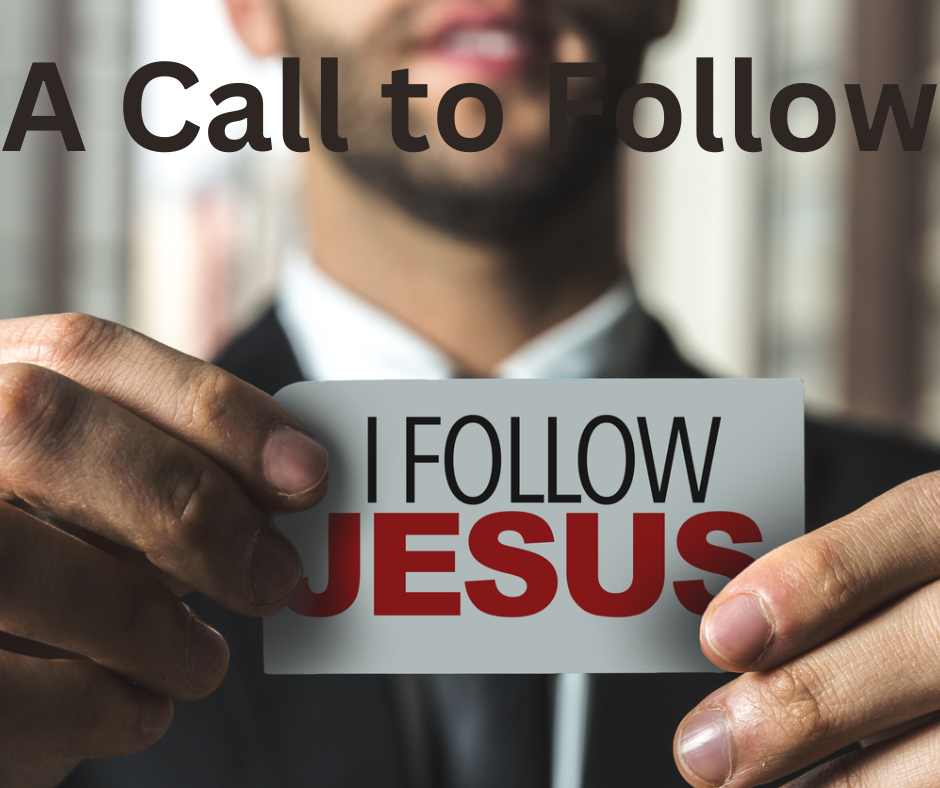 A call to follow Jesus