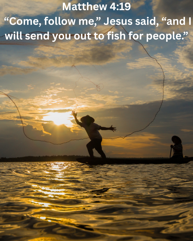 Matthew 4:19 - the call for Disciples
